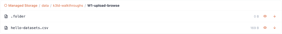 Files view: breadcrumb Managed Storage / data / k3ld-walkthroughs / W1-upload-browse with hello-datasets.csv (169 B) listed